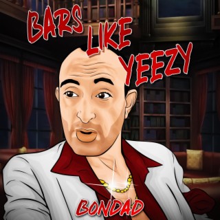 Bars Like Yeezy lyrics | Boomplay Music