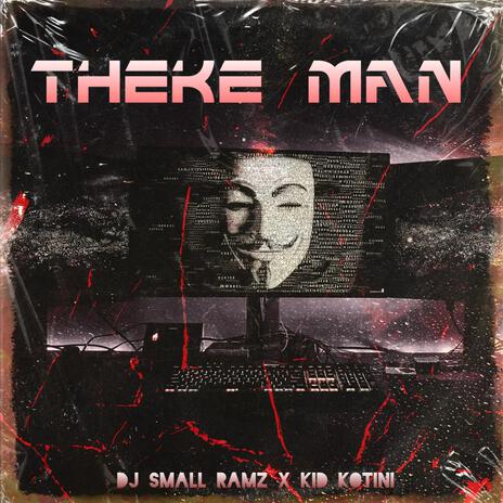 Theke Man ft. Kid Kotini | Boomplay Music