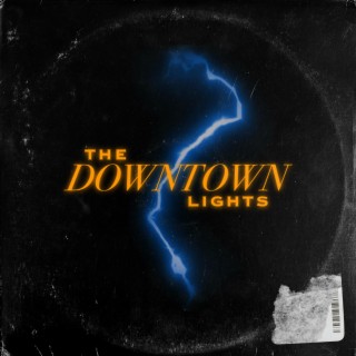 The Downtown Lights