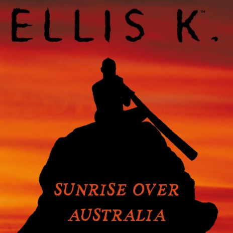 Sunrise Over Australia (Extended Mix)