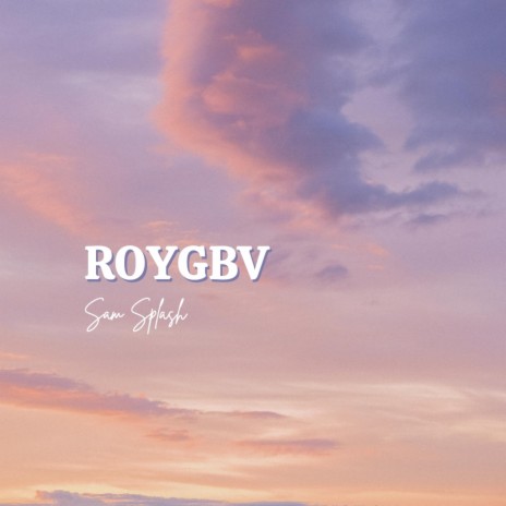 ROYGBV | Boomplay Music
