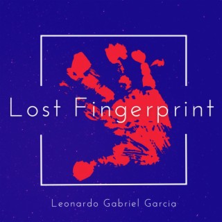 Lost Fingerprint
