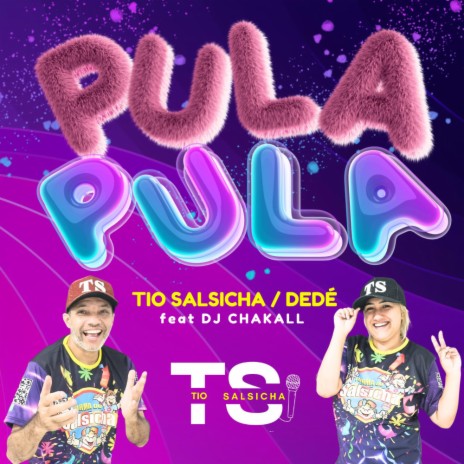 Pula Pula ft. Dedé / DJ Chakall