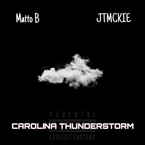 Carolina Thunderstorm ft. Matto B