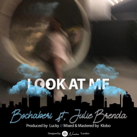 Look at me (Extended Version) ft. Julie Brenda | Boomplay Music