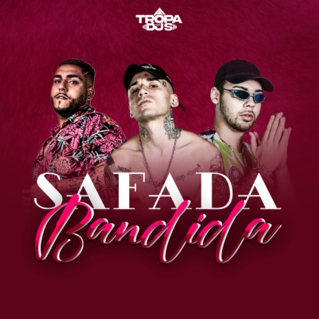 Safada, Bandida! ft. MC Kasemiro, Vitti & DJ João Quiks | Boomplay Music