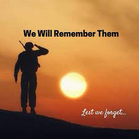 We Will Remember You | Boomplay Music