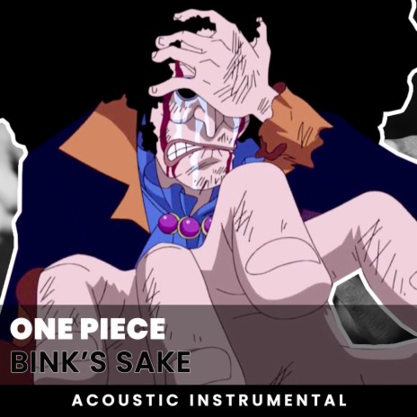 Bink's Sake (One Piece Original Soundtrack) (Acoustic Guitar Instrumental) | Boomplay Music
