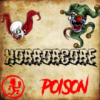 Horrorcore Poison