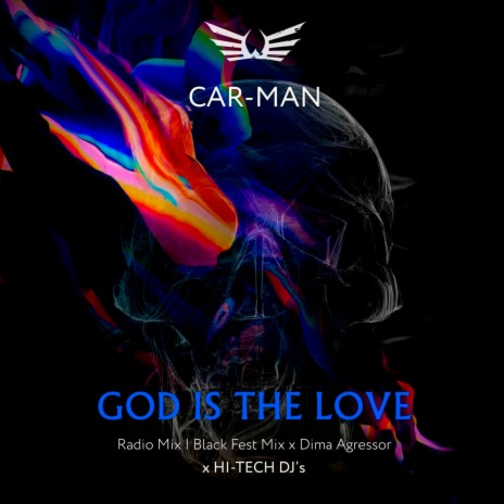 God Is the Love (Black Fest Mix & Dima Agressor)
