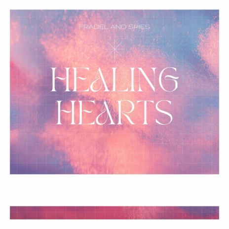 Healing Hearts