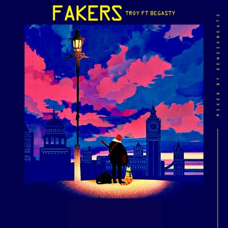Fakers ft. KWESI BEGASTY | Boomplay Music