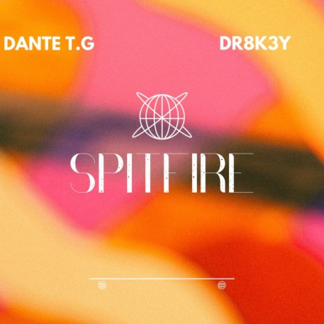 Spitfire ft. Dante T.G | Boomplay Music