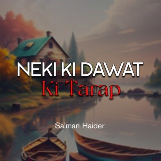 Neki Ki Dawat Ki Tarap