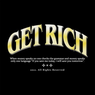 GET RICH