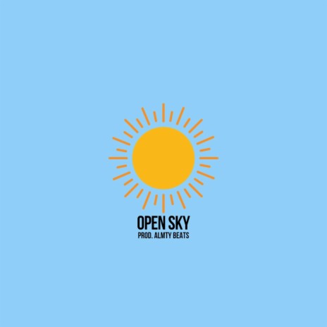 Open Sky | Boomplay Music
