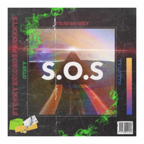 SOS ft. OTayy & Ty Lotto | Boomplay Music