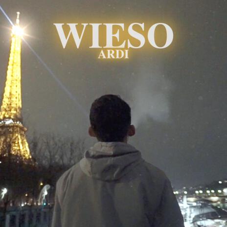 Wieso | Boomplay Music