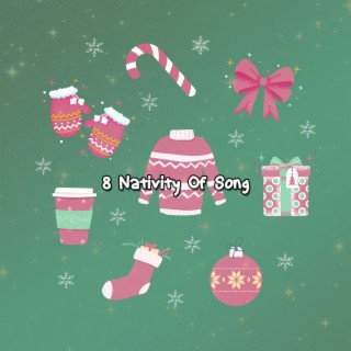 8 Nativité de la chanson