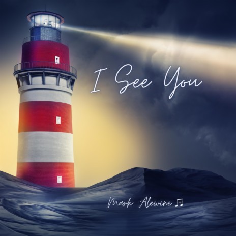 I See You | Boomplay Music