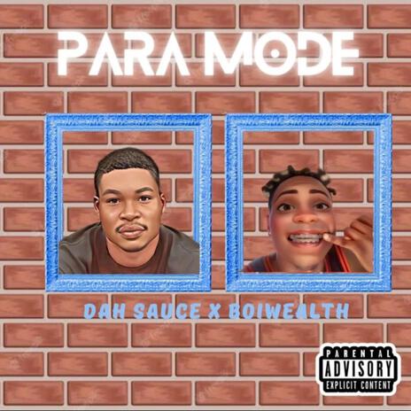 Para Mode ft. Boiwealth | Boomplay Music