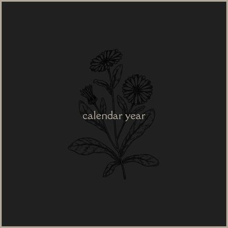 Calendar Year ft. Kate Blechinger & Emily Nancy Guthrie | Boomplay Music