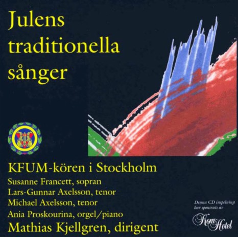 Silent Night, GWV 145: (Sung in Swedish) ft. KFUM Male Choir & Mathias Kjellgren | Boomplay Music