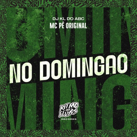 No Domingão ft. DJ KL do ABC | Boomplay Music