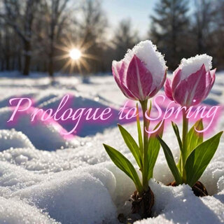 Prologue to Spring