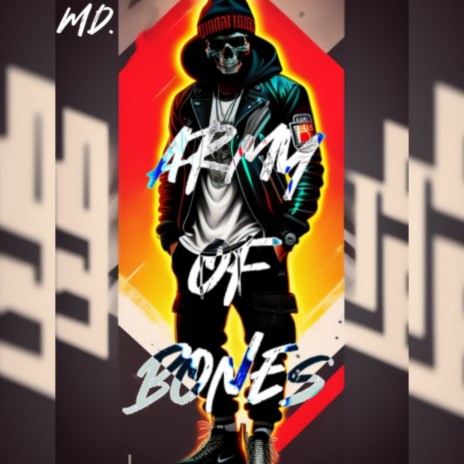 Army of Bones | Boomplay Music