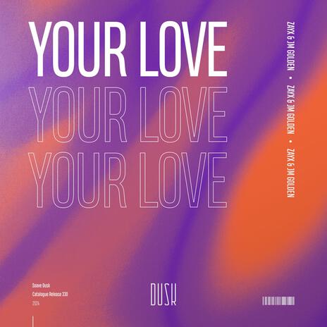 Your Love (Extended Mix) ft. JM GOLDEN | Boomplay Music