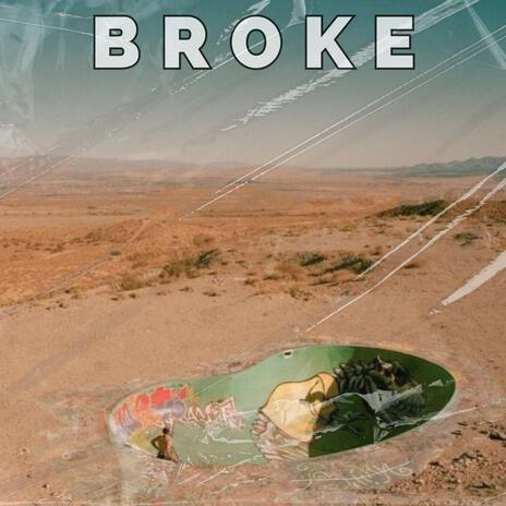 Broke