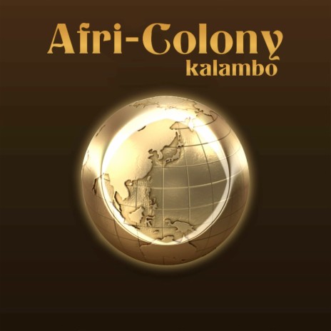 Afri-Colony | Boomplay Music