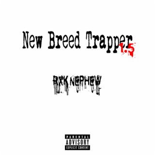 New Breed Trapper 1.5
