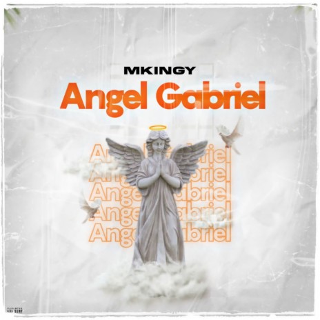 Angel Gabriel | Boomplay Music