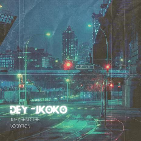 Ikoko | Boomplay Music