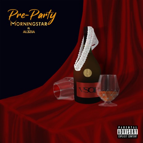 Pre-Party ft. AL3ZIA | Boomplay Music