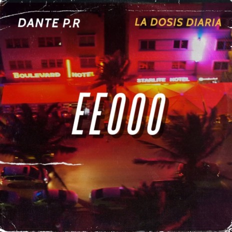 Eeooo ft. La Dosis Diaria | Boomplay Music