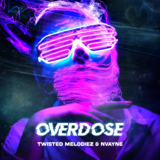 OVERDOSE