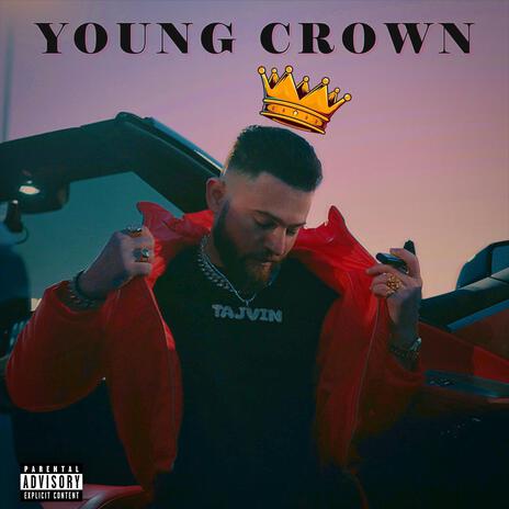 Young Crown | Boomplay Music