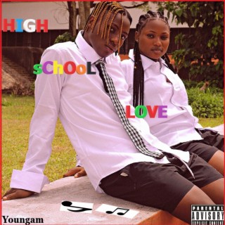 High School Love lyrics | Boomplay Music