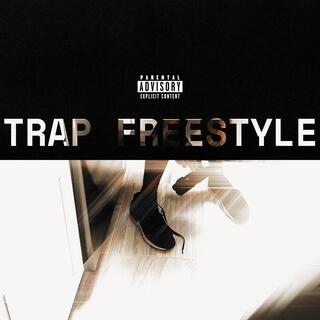 Trap Freestyle