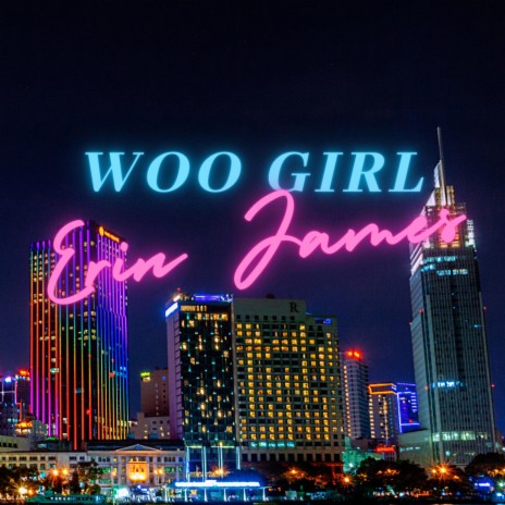 Woo Girl | Boomplay Music