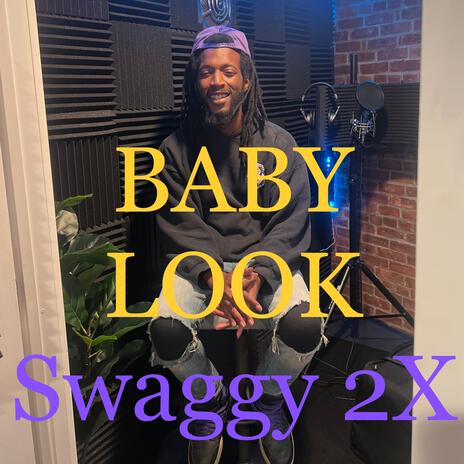 Baby Look | Boomplay Music