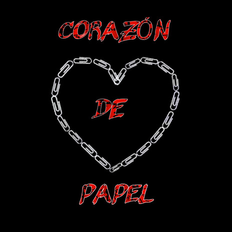 Corazón De Papel | Boomplay Music