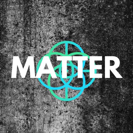 Matter