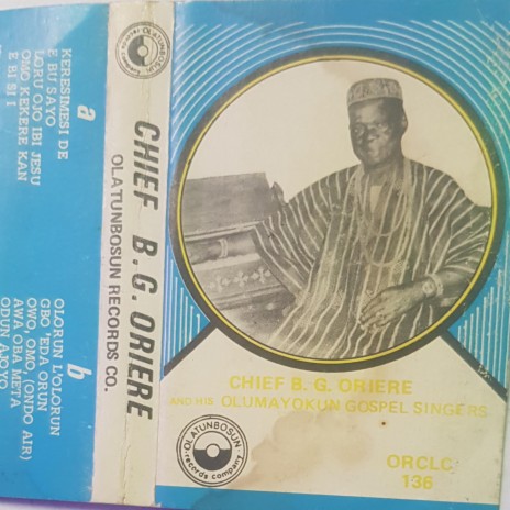 Chief B.G Oriere Side Two | Boomplay Music