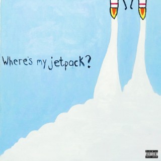 Where's My Jetpack?
