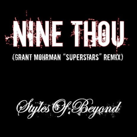 Nine Thou (Grant Mohrman Superstars Remix) | Boomplay Music