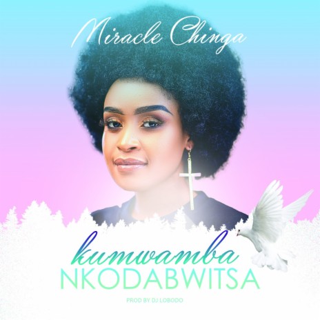 Kumwamba Nkodabwitsa